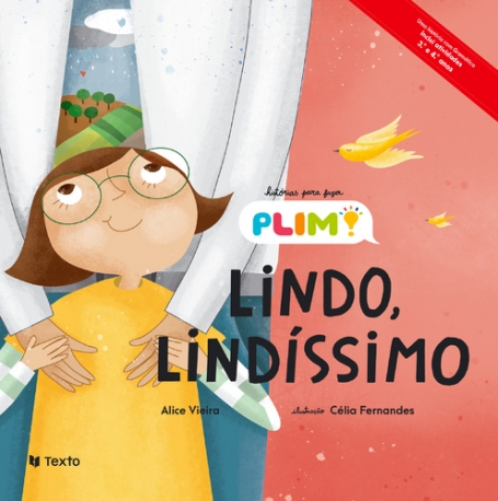 LINDO, LINDÍSSIMO - HISTÓRIAS PARA FAZER PLIM!