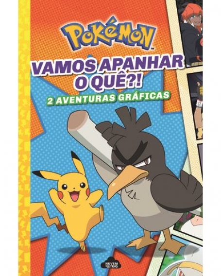 POKÉMON - VAMOS APANHAR O QUÊ?! duas aventuras gráficas