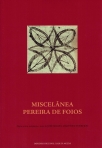 MISCELANEA PEREIRA DE FOIOS