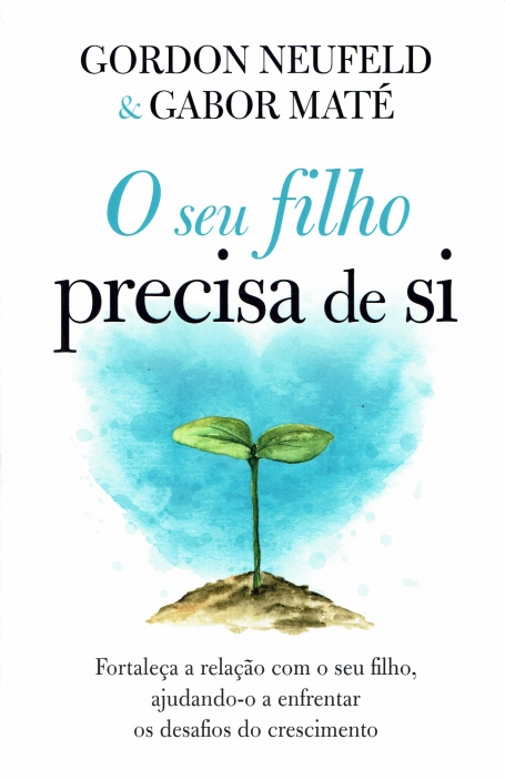 03280.10 - O SEU FILHO PRECISA DE SI fortaleça a relaçao com o seu filho, ajudando-o a enfrentar os desafios do crescimento