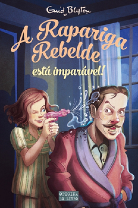A RAPARIGA REBELDE ESTA IMPARAVEL