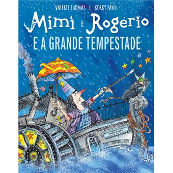 MIMI E ROGERIO E A GRANDE TEMPESTADE