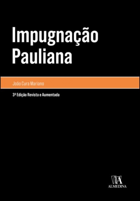 IMPUGNACAO PAULIANA 3 º EDICAO - REVISTA E AUMENTADA