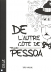 DE L'AUTRE COTE DE FERNANDO PESSOA