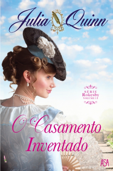 O CASAMENTO INVENTADO - SÉRIE ROKESBY VOLUME II