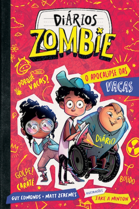 DIÁRIOS ZOMBIE 1 - O APOCALIPSE DAS VACAS