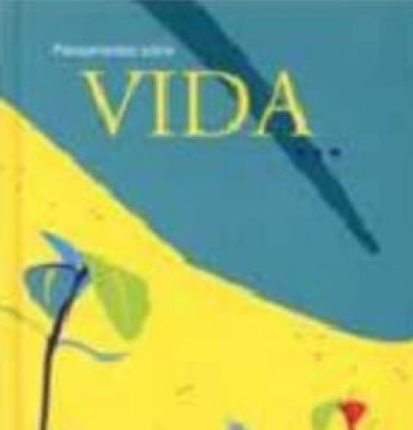 PENSAMENTOS SOBRE VIDA