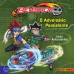 BEYBLADE - O ADVERSARIO PERSISTENTE
