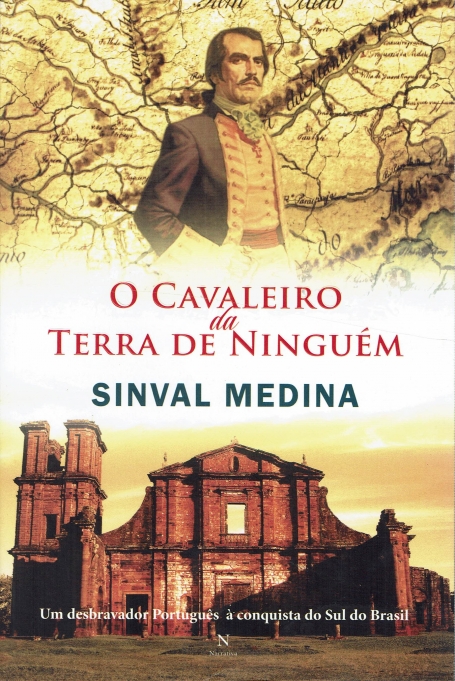 O CAVALEIRO DA TERRA DE NINGUÉM