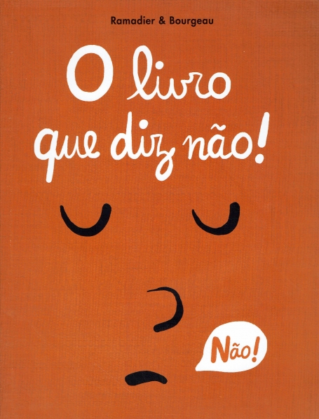O LIVRO QUE DIZ NÃO!