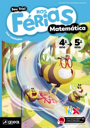 05000161 - SOU TRIX NAS FERIAS MATEMATICA 4º PARA 5º