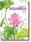 ATELIE DE AGUARELA - TRUQUES TECNICAS PROJETOS