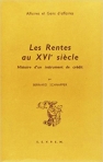 LES RENTES AU XVIe SIECLE