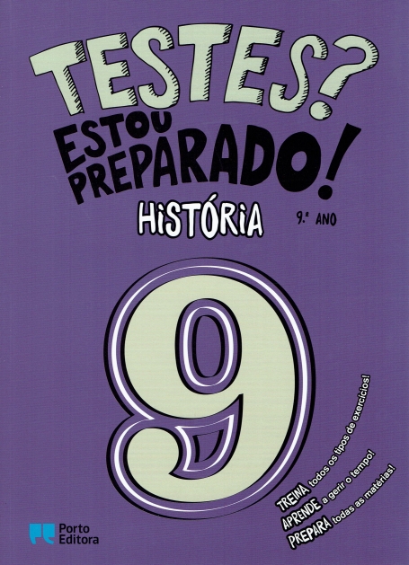 31664.10 - TESTES? ESTOU PREPARADO! 9º ANO HISTORIA