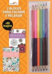 2 BLOCOS PARA COLORIR E RELAXAR - MANDALAS + ENERGIA ZEN - oferta de lapis