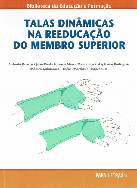 TALAS DINAMICAS NA REEDUCAÇAO DO MEMBRO SUPERIOR