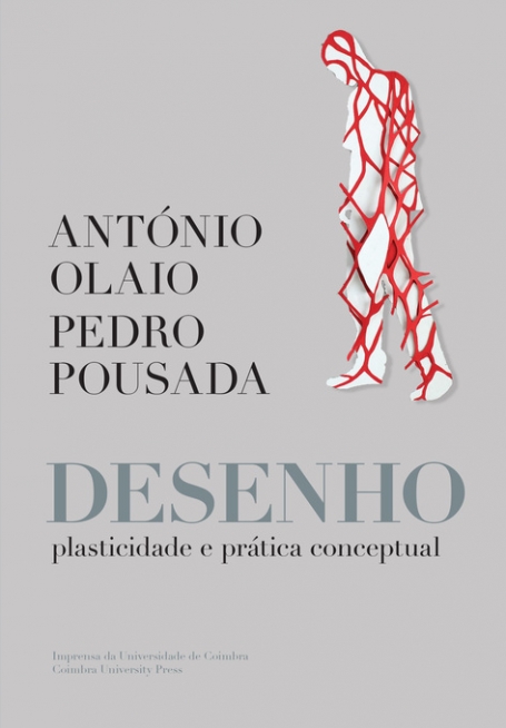 Desenho plasticidade e prática conceptual