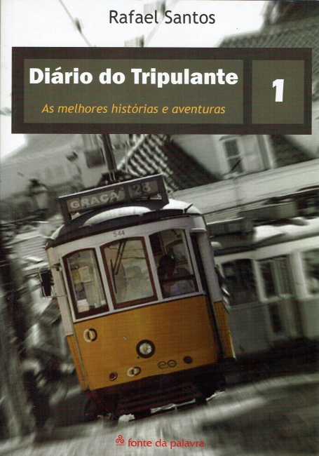 DIARIO DO TRIPULANTE - AS MELHORES HISTORIAS E AVENTURAS