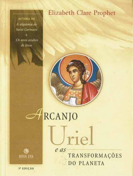ARCANJO URIEL E AS TRANSFORMACOES DO PLANETA