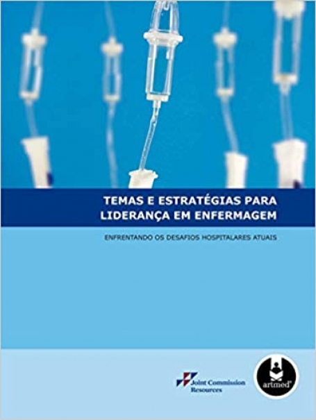 TEMAS E ESTRATEGIAS PARA LIDERANCA EM ENFERMAGEM