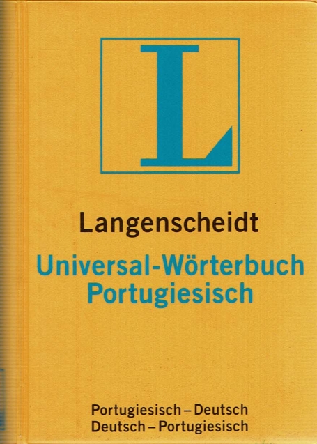 LANGENSCHEIDT UNIVERSAL-WORTERBUCH PORTUGIESISCH - PORTUGIESISCH-DEUTSCH | DEUTSCH-PORTUGIESISCH - edição de bolso