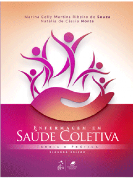 ENFERMAGEM EM SAUDE COLETIVA - TEORIA E PRATICA - 2ª/2017