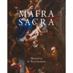MAFRA SACRA - MEMORIA E PATRIMONIO 1717/2017
