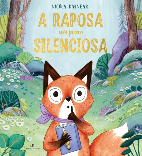 A RAPOSA UM POUCO SILENCIOSA