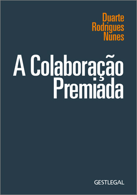 A Colaboração Premiada