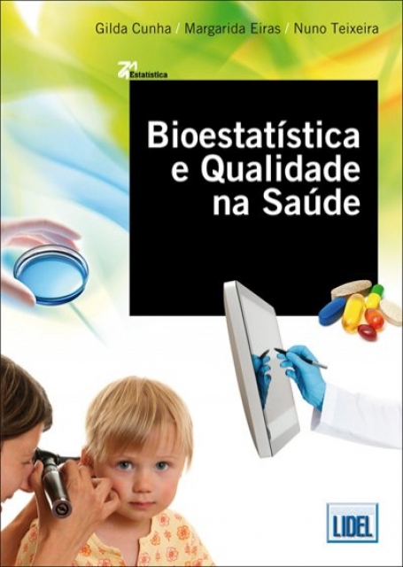 BIOESTATISTICA E QUALIDADE NA SAUDE