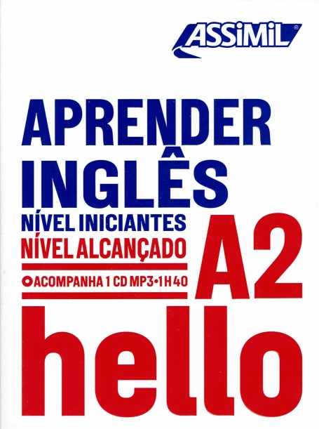 APRENDER INGLÊS A2 HELLO - NÍVEL INICIANTES NÍVEL AVANÇADO