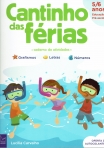 CANTINHO DAS FERIAS 5/6 ANOS - GRAFISMO LETRAS NUMEROS