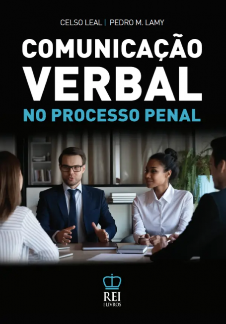 COMUNICAÇÃO VERBAL NO PROCESSO PENAL