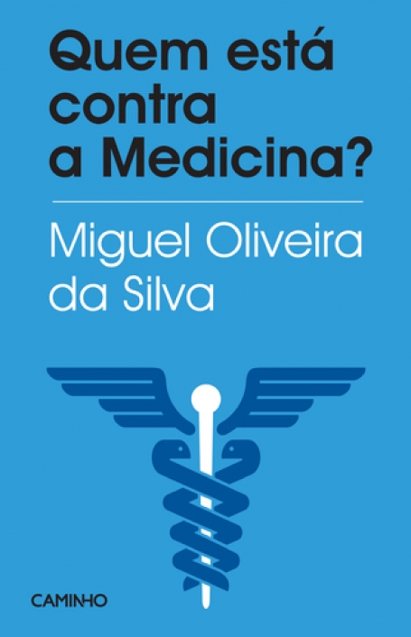 QUEM ESTÁ CONTRA A MEDICINA?