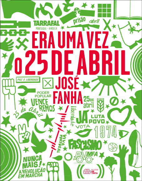 ERA UMA VEZ O 25 DE ABRIL