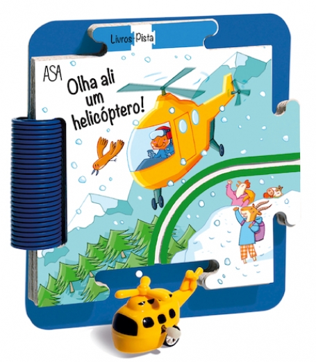 LIVROS PISTA - OLHA ALI O HELICÓPTERO !