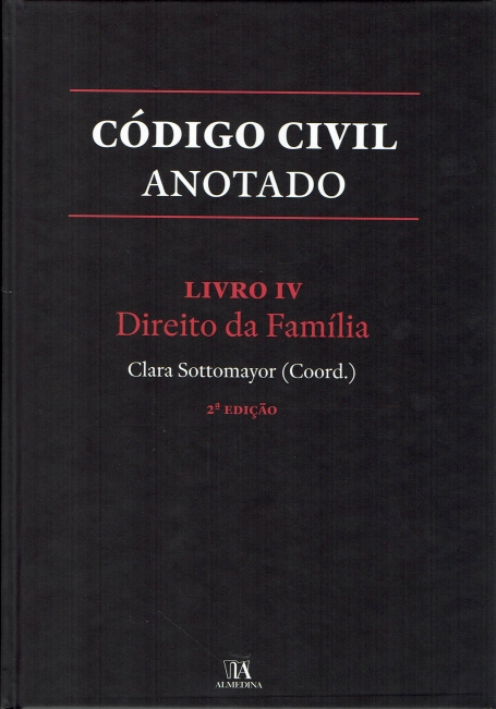 CÓDIGO CIVIL ANOTADO - LIVRO IV - DIREITO DA FAMÍLIA