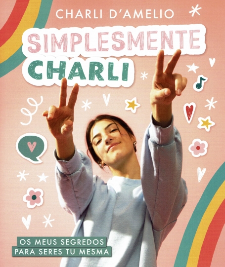 SIMPLESMENTE CHARLI - os meus segredos para seses tu mesms