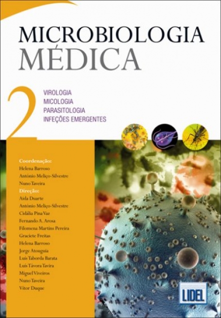 MICROBIOLOGIA MEDICA 2 - VIROLOGIA, MICOLOGIA, PARASITOLOGIA E INFECOES EMERGENTES