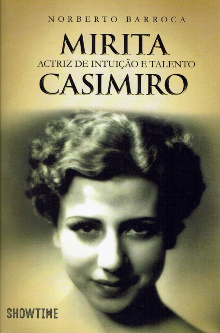 MIRITA CASIMIRO -atriz de intuição e talento