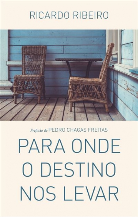 PARA ONDE O DESTINO NOS LEVAR