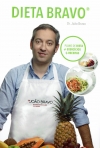 DIETA BRAVO - PLANO DE DIETA +EXERCICIOS +RECEITAS
