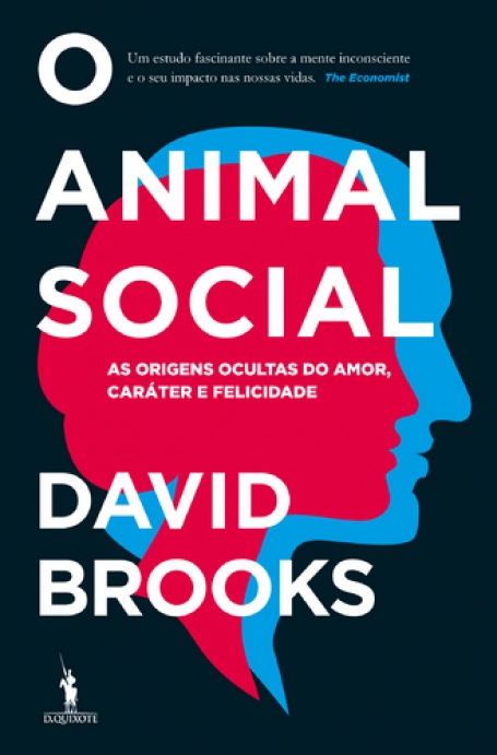 ANIMAL SOCIAL - as origens ocultas do amor, carater e felicidade