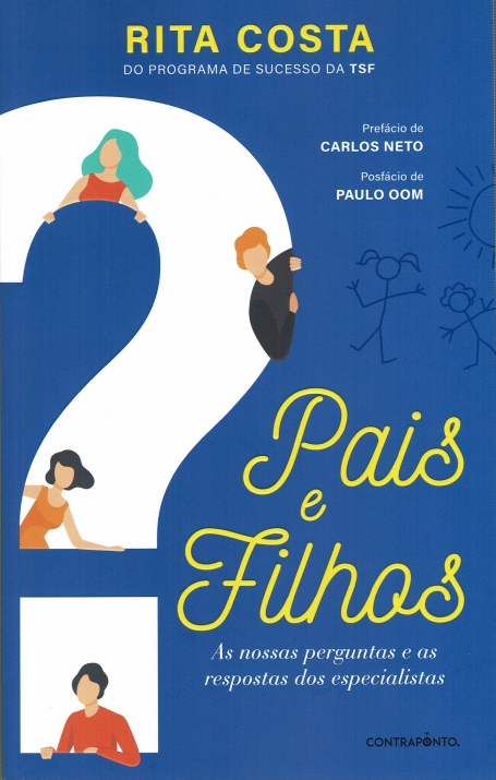 PAIS E FILHOS as nossas perguntas e as respostas dos especialistas
