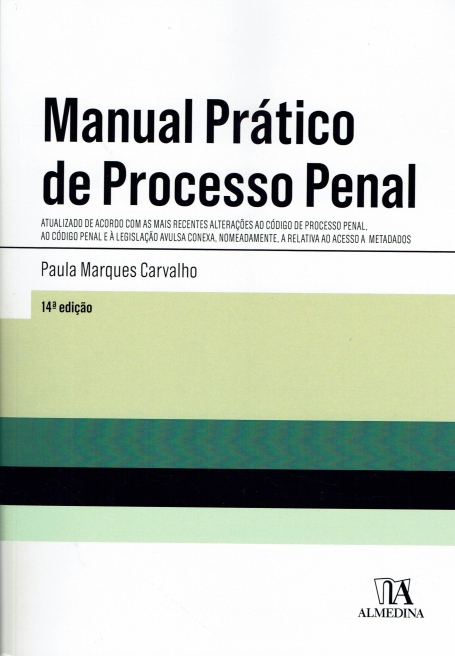 MANUAL PRATICO DE PROCESSO PENAL 14ª Edição