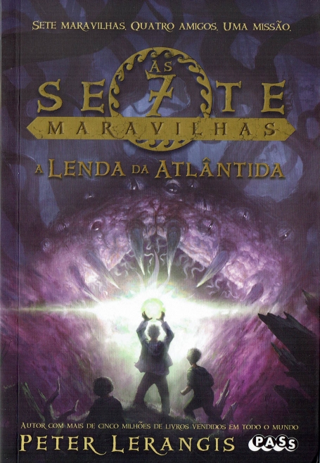 AS SETE MARAVILHAS - A LENDA DA ATLANTIDA
