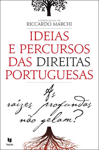 IDEIAS E PERCURSOS DAS DIREITOS PORTUGUESAS