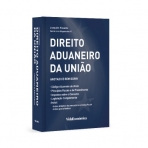 Direito Aduaneiro da União