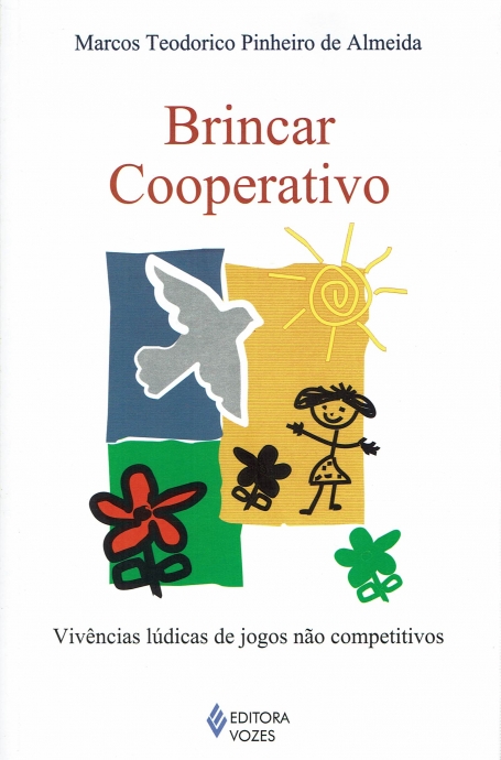 BRINCAR COOPERATIVO - vivencias ludicas de jogos nao competitivos