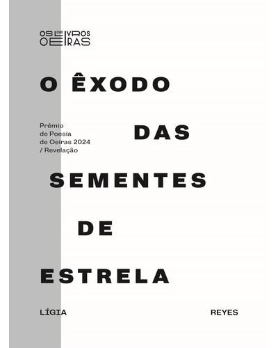 O ÊXODO DAS SEMENTES DE ESTRELA
